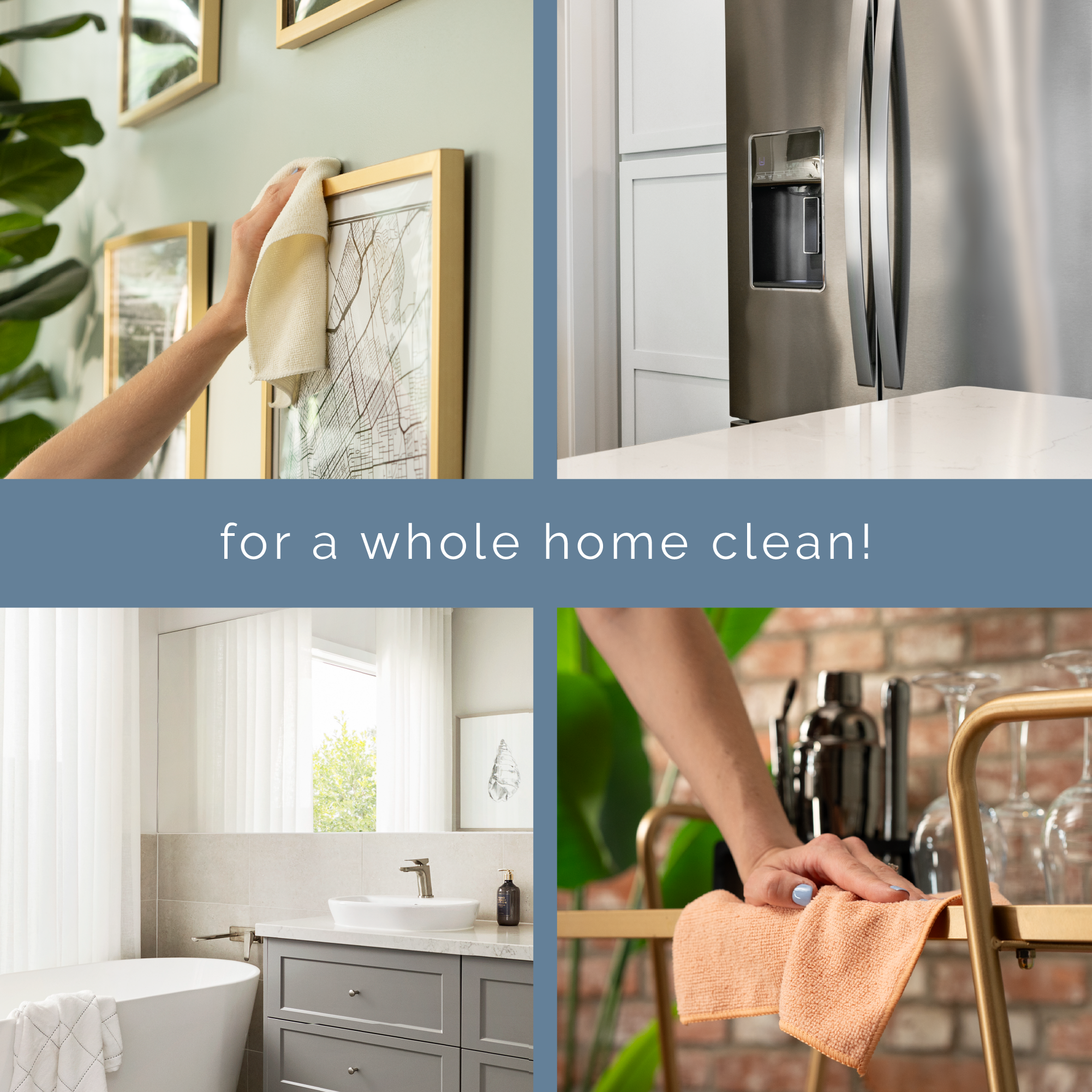 Collage of cleaning activities in different rooms with text 'for a whole home clean!'.
